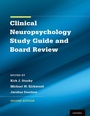Cover: Clinical Neuropsychology Study Guide and Board Review - OUP eBook