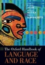 Cover: The Oxford Handbook of Language and Race - OUP eBook
