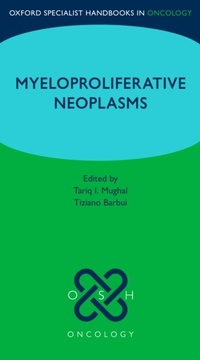 Abbildung von: Oxford Specialist Handbook: Myeloproliferative Neoplasms - OUP eBook