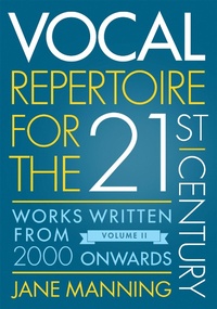 Abbildung von: Vocal Repertoire for the Twenty-First Century, Volume 2 - OUP eBook