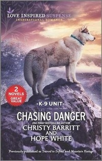 Enlarge image Cover: Chasing Danger - Love Inspired MMP 2in1 K9 (K9 Unit)