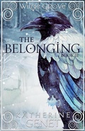 Cover: The Belonging (Wilde Grove, #2) - Wych ELM Books