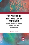 Cover: The Politics of Personal Law in South Asia - Routledge India