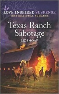 Enlarge image Cover: Texas Ranch Sabotage - Love Inspired Suspense