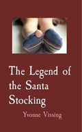 Cover: The Legend of the Santa Stocking - Vissing and Associates