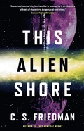 Cover: This Alien Shore - Head of Zeus --  an AdAstra Book