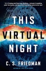Cover: This Virtual Night - Head of Zeus -- an AdAstra Book
