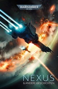 Cover: Warhammer 40.000 - Nexus - Black Library