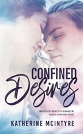Cover: Confined Desires - Hot Tree Publishing