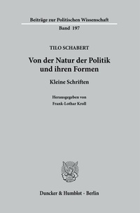 Abbildung von: Von der Natur der Politik und ihren Formen - Duncker & Humblot