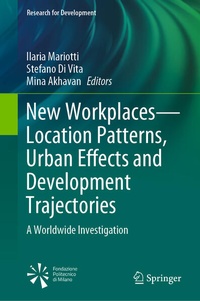 Enlarge image Cover: New Workplaces-Location Patterns, Urban Effects and Development Trajectories - Springer