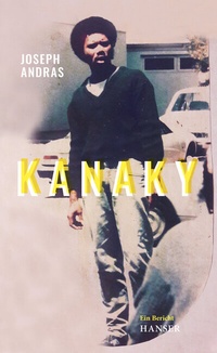Enlarge image Cover: Kanaky - Hanser
