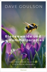 Abbildung von: Bienenweide und Hummelparadies - Hanser