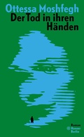 Cover: Der Tod in ihren H&auml;nden - Hanser Berlin