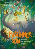 Cover: Bestimmer sein - Hanser