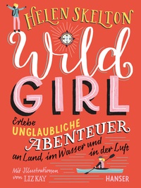 Abbildung von: Wild Girl - Hanser