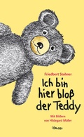 Cover: Ich bin hier blo&szlig; der Teddy - Hanser