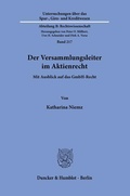 Abbildung von: Der Versammlungsleiter im Aktienrecht. - Duncker & Humblot