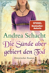 Abbildung von: Die Sünde aber gebiert den Tod - Blanvalet