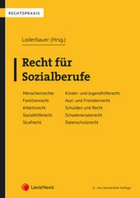 Enlarge image Cover: Recht für Sozialberufe - LexisNexis Verlag ARD ORAC GmbH