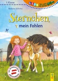 Cover: LESEZUG/1. Klasse: Sternchen, mein Fohlen - G&G Verlag, Kinder- und Jugendbuch