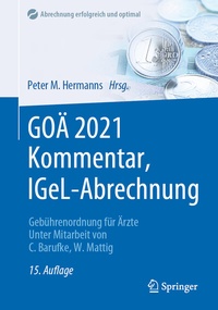 Abbildung von: GOÄ 2021 Kommentar, IGeL-Abrechnung - Springer