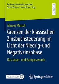 Abbildung von: Grenzen der klassischen Zinsbuchsteuerung im Licht der Niedrig-und Negativzinsphase - Springer Gabler