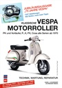 Cover: Klassische Vespa Motorroller - Delius Klasing