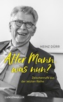 Cover: Alter Mann, was nun? - LangenMüller