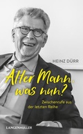 Cover: Alter Mann, was nun? - LangenM&uuml;ller