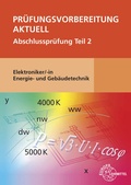 Cover: Pr&uuml;fungsvorbereitung aktuell - Elektroniker/-in Energie- und Geb&auml;udetechnik - Europa-Lehrmittel