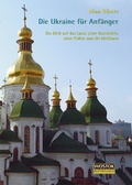 Cover: Die Ukraine f&uuml;r Anf&auml;nger - WOSTOK