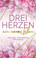 Cover: DREI HERZEN: ein neues Leben - Hippomonte
