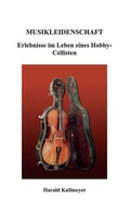 Cover: Musikleidenschaft - Verlagshaus Schlosser