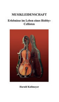 Enlarge image Cover: Musikleidenschaft - Verlagshaus Schlosser