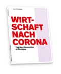 Cover: Wirtschaft nach Corona - Zukunftsinstitut