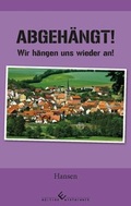 Cover: Abgeh&auml;ngt Die n&auml;chste Generation - winterwork