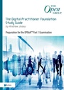 Cover: The Digital Practitioner Foundation Study Guide - Van Haren Publishing