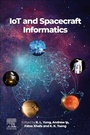 Cover: IoT and Spacecraft Informatics - Elsevier