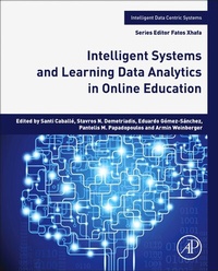 Enlarge image Cover: Intelligent Systems and Learning Data Analytics in Online Education - Academic Press