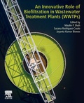 Cover: An Innovative Role of Biofiltration in Wastewater Treatment Plants (WWTPs) - Elsevier