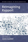 Cover: Reimagining Rapport - Oxford University Press Inc