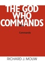 Cover: God Who Commands, the - University of Notre Dame Press