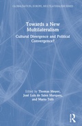 Cover: Towards a New Multilateralism - Routledge