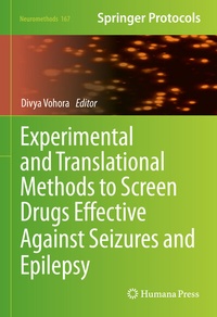 Abbildung von: Experimental and Translational Methods to Screen Drugs Effective Against Seizures and Epilepsy - Humana