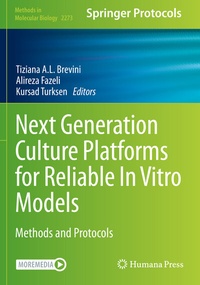 Abbildung von: Next Generation Culture Platforms for Reliable In Vitro Models - Springer