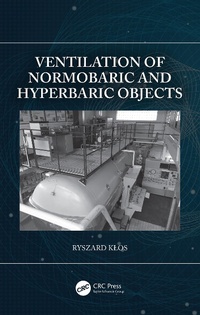 Abbildung von: Ventilation of Normobaric and Hyperbaric Objects - CRC Press