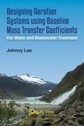Cover: Designing Aeration Systems using Baseline Mass Transfer Coefficients - CRC Press