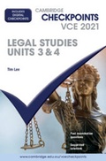 Cover: Cambridge Checkpoints VCE Legal Studies Units 3&4 2021 - Cambridge University Press
