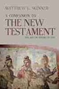 Cover: A Companion to the New Testament - Baylor University Press